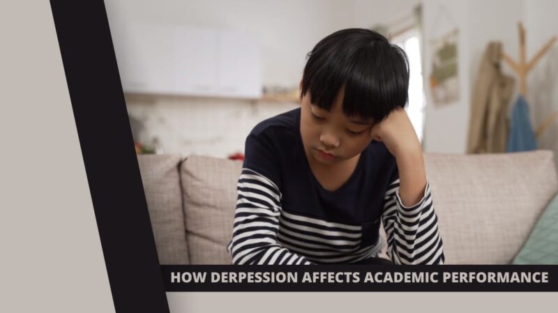 How Derpession affects academic performance in kids