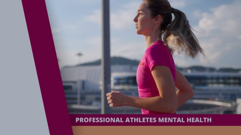 Understand the strugles of Professional Athletes Mental Health