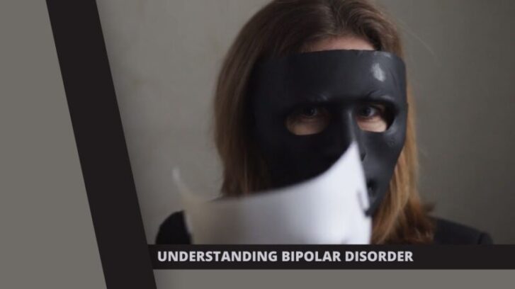 understanding Bipolar Disorder