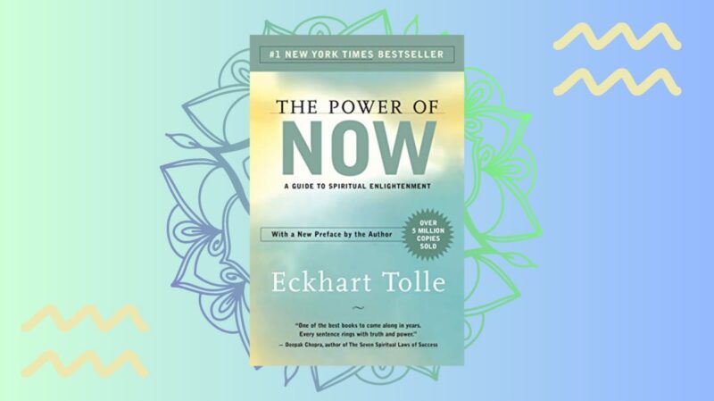 The Power of Now A Guide to Spiritual Enlightenment